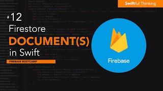 Fetching Multiple Documents in Firebase Firestore with Swift | Firebase Bootcamp #12