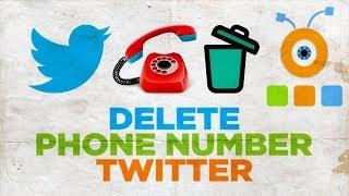 How To Delete Phone Number in Twitter