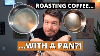 How to Pan Roast Coffee | Beginner's Guide