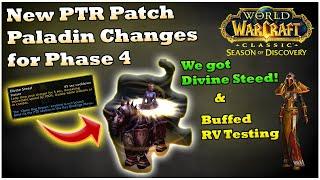 New Paladin PTR Changes: Divine Steed & Ret Rune buffs [WoW SoD P4]