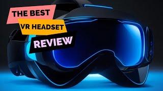 The Best VR Headsets: Top 5 Picks Revealed!