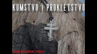 KUMSTVO i PROKLETSTVO (Jeziva Horor Prica) #radiodrama