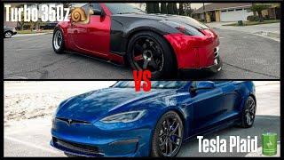 TESLA PLAID CALLS OUT MY TURBO 350z FOR A RACE!!!