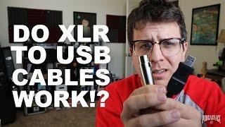 Do XLR to USB Cables Work?