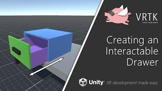 [Unity XR] VRTK v4 - Creating an Interactable Drawer