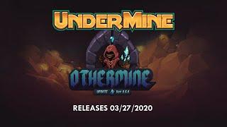 UnderMine 0.6.0 - Othermine Update