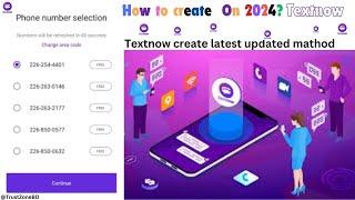 how to create unlimited  textnow accounts on 2024? textnow sign up problem fixed