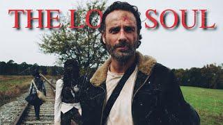 The Lost Soul||Rick Grimes||TWD