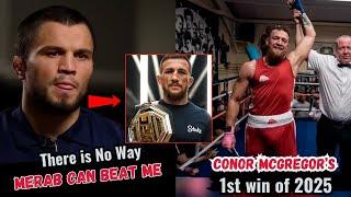 Conor McGregor Fight at Local Boxing Club ; Umar Vows Victory Over Merab at UFC 311