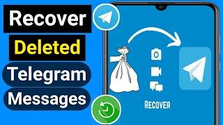 How To Recover Deleted Telegram Message, Chats, Pictures, Videos (2021) | telegram message recovery