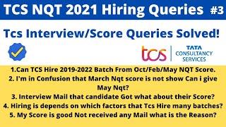 TCS NQT 2021 Interview/Score Queries Solved! | Clear All doubts  #tcsnqt2021 #tcsnqt