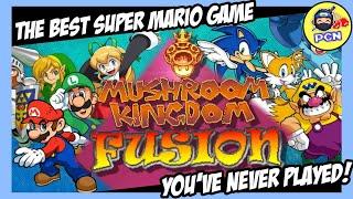 ULTIMATE SUPER MARIO GAME | Mushroom Kingdom Fusion