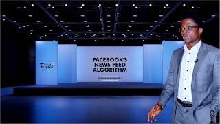 Understanding How Facebook's News Feed Algorithm Works | Sean Olabode Badiru