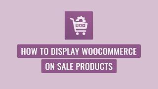 Woo Product Slider Pro - How to Display WooCommerce On Sale Products