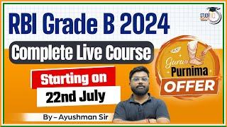 Alert!! RBI Grade B 2024 Aspirants | RBI Grade B 2024 Complete Live Course Starting on 22 July