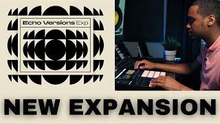 Echo Versions Expansion | Native Instruments | Sounds Preview