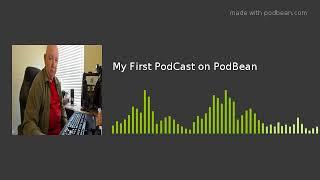 My First PodCast on PodBean