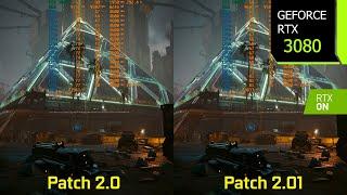 Cyberpunk 2077 - Patch 2.0 vs Patch 2.01 Performance/Graphics Comparison at 1440p | RTX 3080