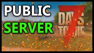 I Made A Public Server In 7 Days To Die And This Is What Happened!...