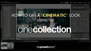 How to get a Cinematic look in Lightroom