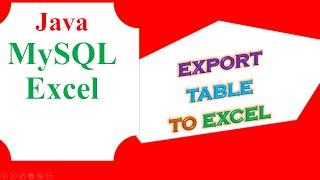 Java MYSQL Database Ep.06 - Export table to Excel