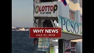 UNTV: Why News (July 31, 2019)