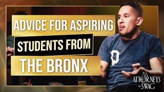 Advice for aspiring students from The Bronx