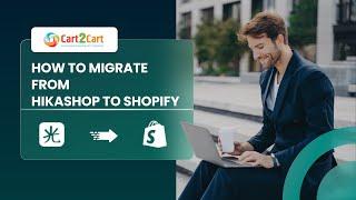 How To Migrate From HikaShop To Shopify In ⌛ 5 Minutes (2024 | Non-Techie Friendly)