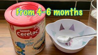 Review : How to make BABY RICE - Nestle CERELAC infant cereals with milk From 4-6 months