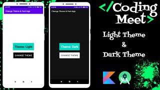 How to Handle Light Mode or Dark Mode Theme app in Android Studio Kotlin