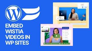 How to Embed Wistia Videos in WordPress For Free? Tutorial 