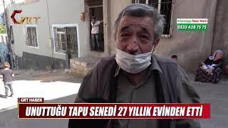 UNUTTUĞU TAPU SENEDİ 27 YILLIK EVİNDEN ETTİ