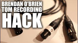 Brendan O'Brien Y-Cable Tom Recording Hack