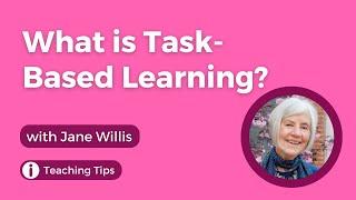 TESOL Pop S9E6 | What is Task-Based Learning with Jane Willis