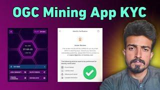 OGC Mining App Withdrawal and KYC Process | OGC mining KYC Guide | Crypto Airdrops 2024