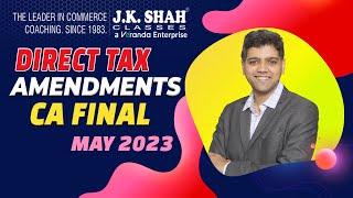 CA Final | Amendments May 23 | Direct Tax | English