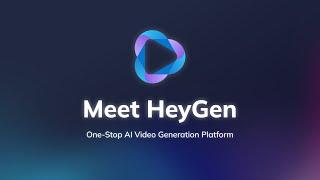 Meet HeyGen - AI Video Generation Platform