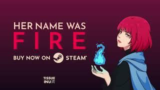 Her Name Was Fire - Trailer