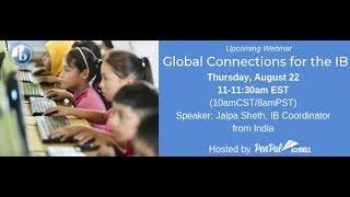 August 22 Webinar: Global Connections for the IB