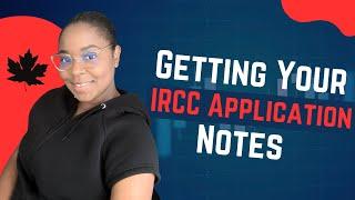 GCMS Notes Application Demo: How to Apply for Your IRCC Immigration Application Notes | CA