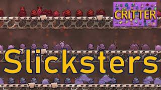 Oxygen Not Included - Critter Tutorial Bites - Slicksters