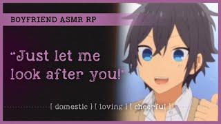 Boyfriend takes care of you while you're sick (ASMR RP M4A)  [domestic] [loving] [cheerful]