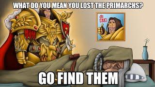 THE LOST PRIMARCHS: [REDACTED] | Warhammer 40k Lore