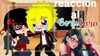 boruto y sarada reaccionan al borusara ( leer descripcion)