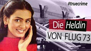 Die Entführung von Pan Am Flug 73 | Der Fall Neerja Bhanot