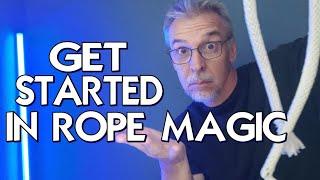 Magic Question - How To Get Started in Rope Magic