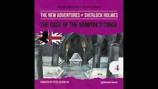 The New Adventures of Sherlock Holmes (4): The Case of the Vampire's Curse (Full Thriller Audiobook)