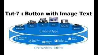 How to put an image into a button control in UWP Tutorial part-7