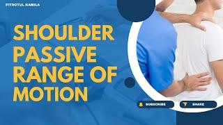 Shoulder Passive Range of Motion - UMS