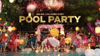 Gái Già Lắm Chiêu 3 | POOL PARTY | CUT SCENE